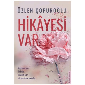 Hikayesi Var - Özlen Çopuroğlu