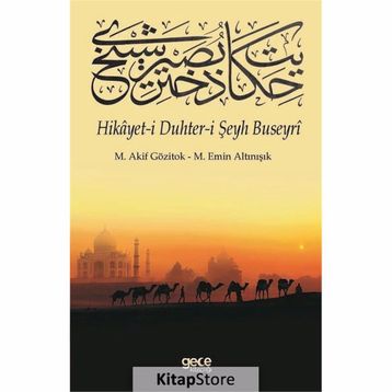 Hikayet-i Duhter-i Şeyh Buseyri - M. Akif Gözitok