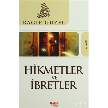 HIKMET VE İBRET - RAGIP GÜZEL