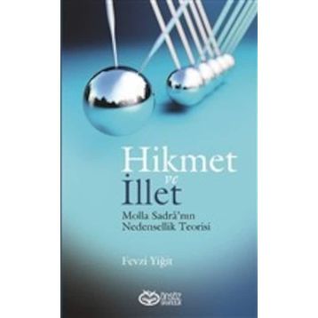 Hikmet ve İllet - Fevzi Yiğit