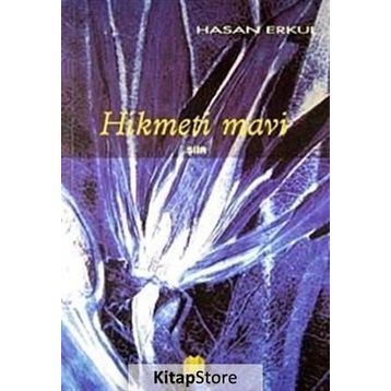 Hikmeti Mavi - Hasan Erkul