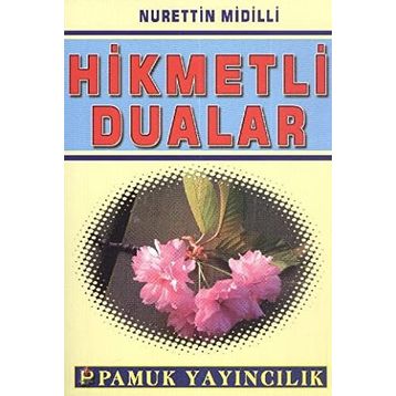 HIKMETLI DUALAR (DUA-047) - NURETTIN MIDILLI