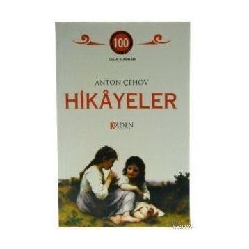 HIKÂYELER - ANTON PAVLOVİÇ ÇEHOV
