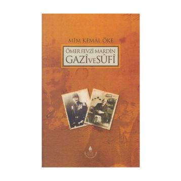 HILAFET HAREKETLERI - MIM KEMAL ÖKE