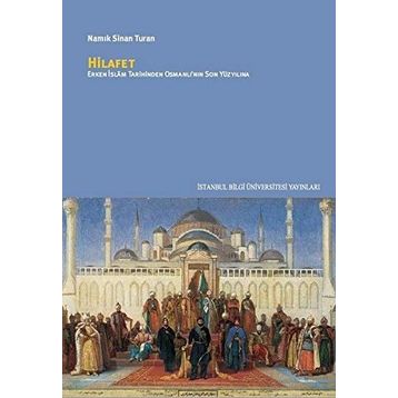 Hilafet - Namık Sinan Turan