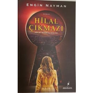 Hilal Çıkmazı - Engin Nayman
