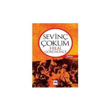 HILAL GÖRÜNÜNCE - SEVİNÇ ÇOKUM