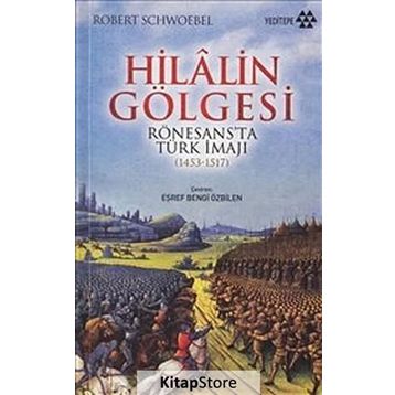 Hilalin Gölgesi - Robert Schwoebel