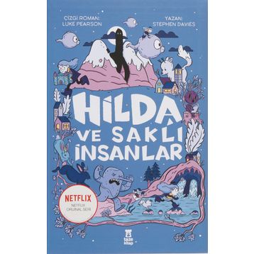 Hilda ve Saklı İnsanlar - Stephen Davies
