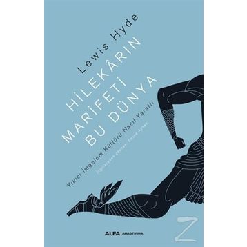 Hilekarın Marifeti Bu Dünya - Lewis Hyde