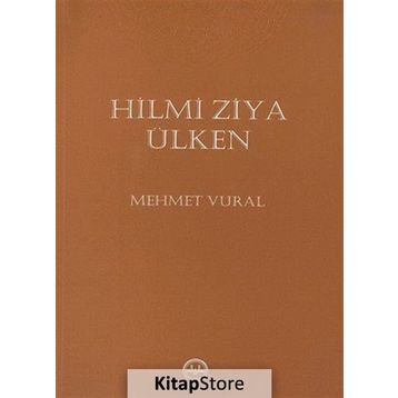 Hilmi Ziya Ülken - Mehmet Vural