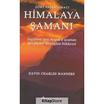 Himalaya Şamanı - David Charles Manners