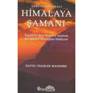 Himalaya Şamanı - David Charles Manners