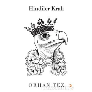 Hindiler Kralı - Orhan Tez
