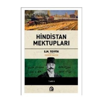 Hindistan Mektupları - S. M. Tevfik