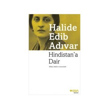 Hindistan'a Dair - Halide Edib Adıvar