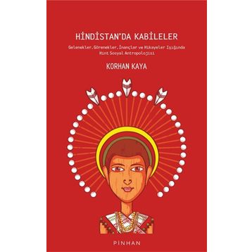Hindistan'da Kabileler - Korhan Kaya