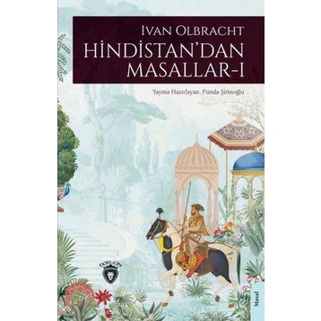 Hindistan'dan Masallar 1 - Ivan Olbracht
