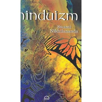 HINDUIZM - SWAMI NIKHILANANDA