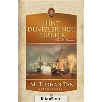 HINT DENIZLERINDE TÜRKLER - M. TURHAN TAN