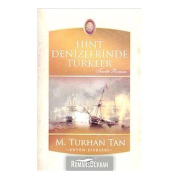 HINT DENIZLERINDE TÜRKLER - M. TURHAN TAN