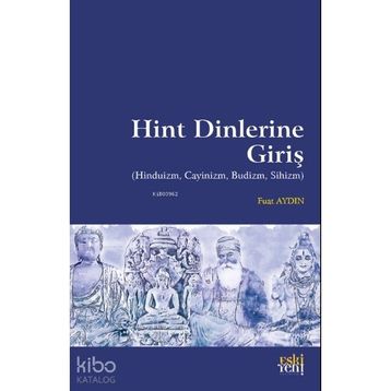 Hint Dinlerine Giriş - Fuat Aydın