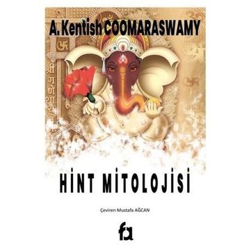 Hint Mitolojisi - A. Kentish Coomaraswamy
