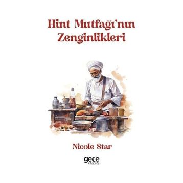 Hint Mutfağı'nın Zenginlikleri - Nicole Star