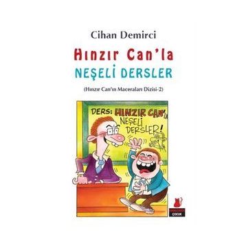 Hınzır Can’la Neşeli Dersler - Cihan Demirci