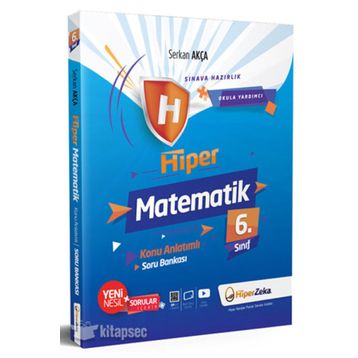 Hiper Zeka Yayınları 6. Sınıf Hiper Matematik Konu Anlatımlı Soru Bankası