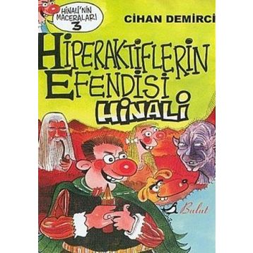 HIPERAKTIFLERIN EFENDISI HINALI - CIHAN DEMIRCI