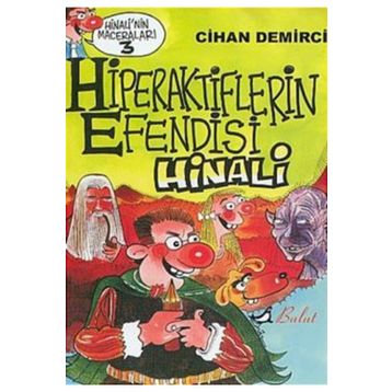 HIPERAKTIFLERIN EFENDISI HINALI - CIHAN DEMIRCI
