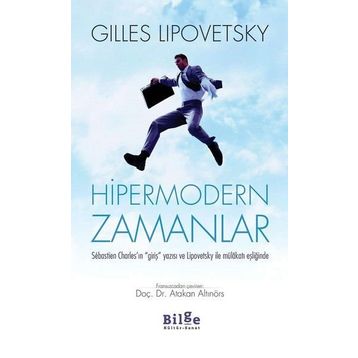 Hipermodern Zamanlar - Gilles Lipovetsky