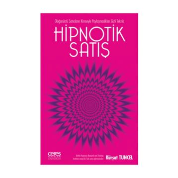 Hipnotik Satış - Kürşat Tuncel