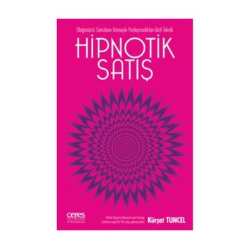 Hipnotik Satış - Kürşat Tuncel