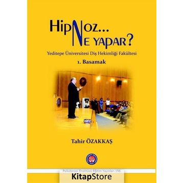 Hipnoz Ne Yapar? 1. Basamak - Tahir Özakkaş