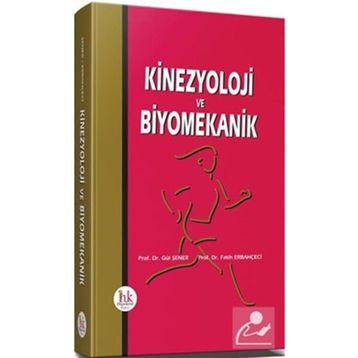 Hipokrat Kitabevi Kinezyoloji ve Biyomekanik