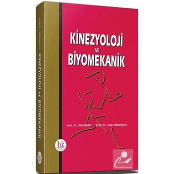 Hipokrat Kitabevi Kinezyoloji ve Biyomekanik