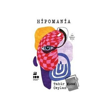 Hipomania - Tahir Musa Ceylan