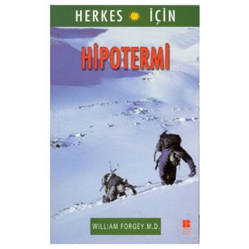 HIPOTERMI - WILLIAM FORGEY M. D.