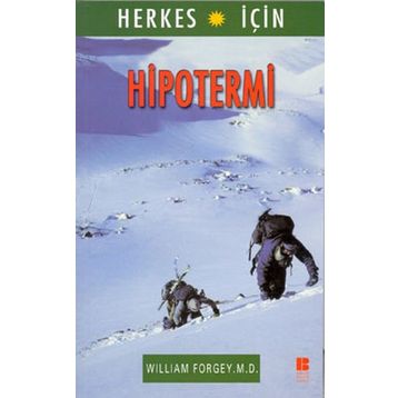 HIPOTERMI - WILLIAM FORGEY M. D.