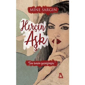 Hırçın Aşk - Mine Sargın