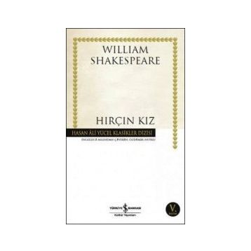 HIRÇIN KIZ (CILTLI) - WILLIAM SHAKESPEARE