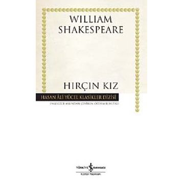 HIRÇIN KIZ (CILTLI) - WILLIAM SHAKESPEARE