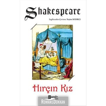 Hırçın Kız - William Shakespeare