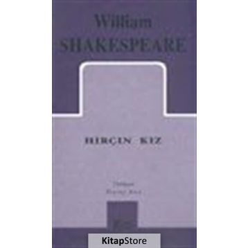 Hırçın Kız - William Shakespeare