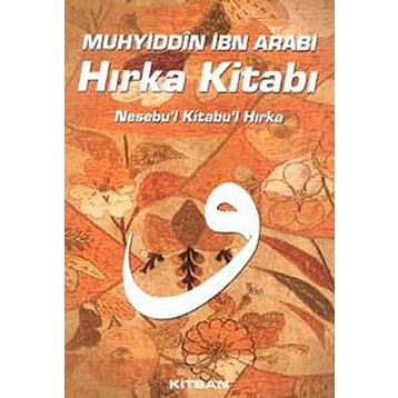 Hırka Kitabı - Muhyiddin İbni Arabi