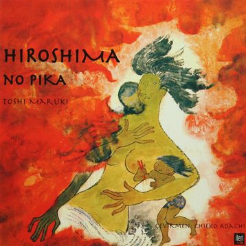 HIROSHIMA NO PIKA - TOSHI MARUKI