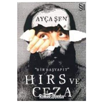 Hırs ve Ceza - Ayça Şen