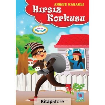 Hırsız Korkusu - Ahmet Kabaklı